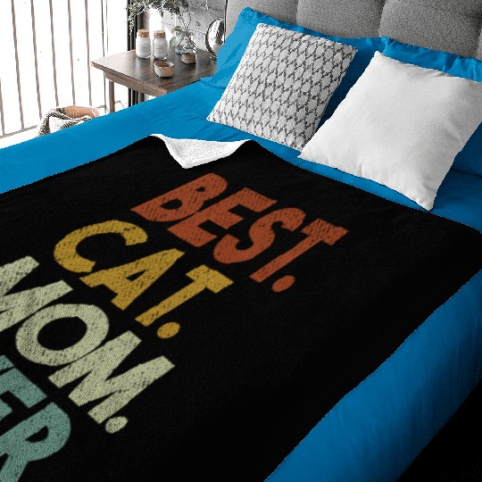 Best Cat Mom Ever Crazy Cat Lady Baby Blankets