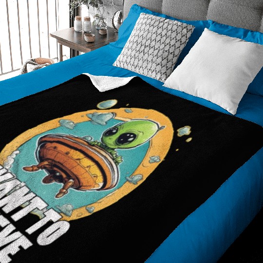 I WANT TO BELIEVE cute alien in spaceship Baby Blankets