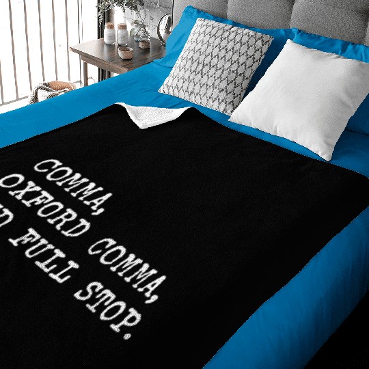 Oxford Comma For Grammar Students And Teachers Baby Blankets