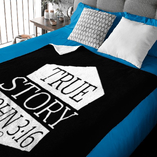 True Story John 3:16 Love Jesus Christian Baby Blankets