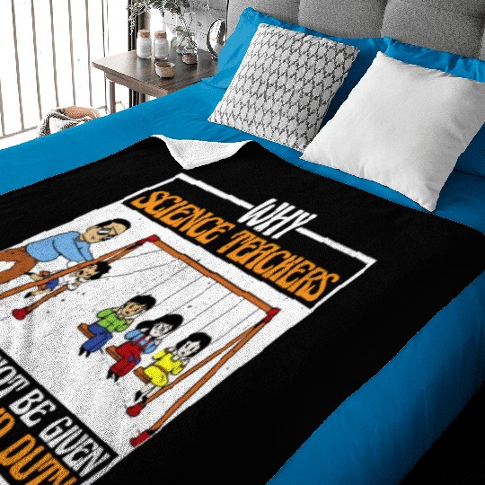 Teachers Should Not Be Given Playground Duty 16 Baby Blankets