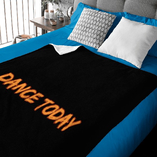 Dance Today Baby Blankets