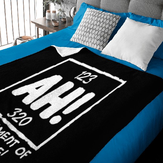 Ah The Element of Surprise Chemistry Science Humor Baby Blankets