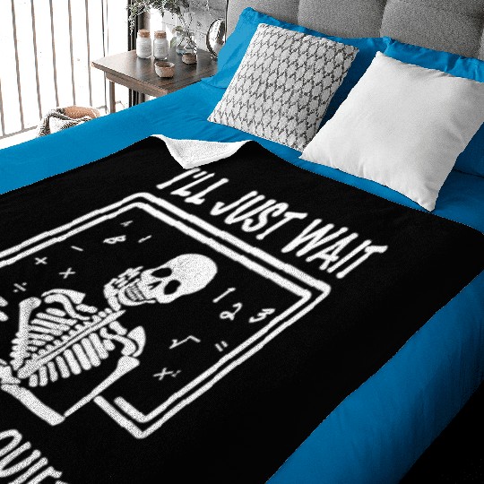 I'll Just Wait Until It s Quiet Halloween Teacher Baby Blankets