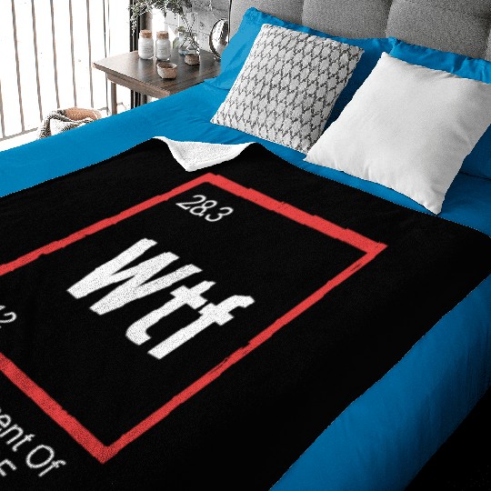Wtf The Element Of Surprise Baby Blankets