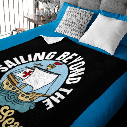 Sailing Beyond The Known Seas Columbus Day Baby Blankets