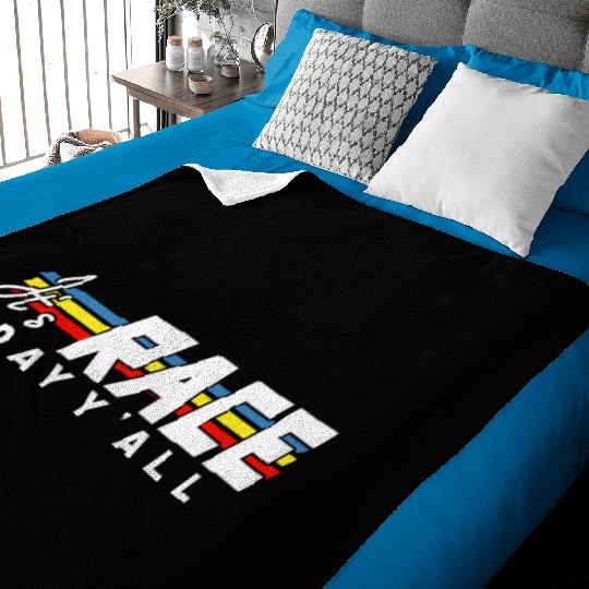 It s Race Day Y all White Text Baby Blankets