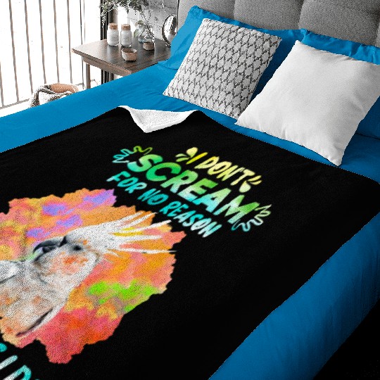 Cockatoos I don't Scream for no Reason Parrot love Baby Blankets