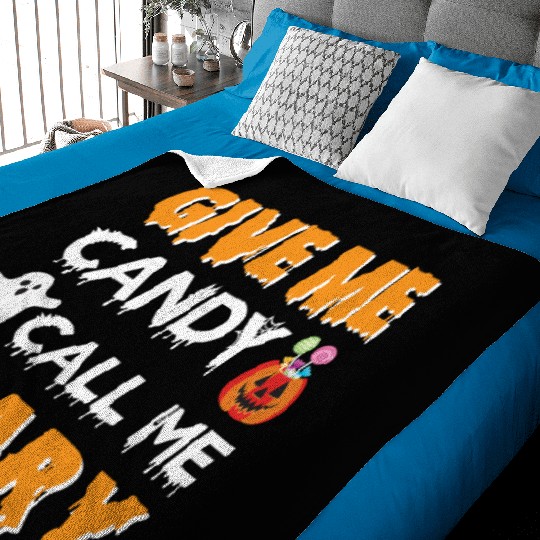 Give Me Candy Call Me Scary Baby Blankets