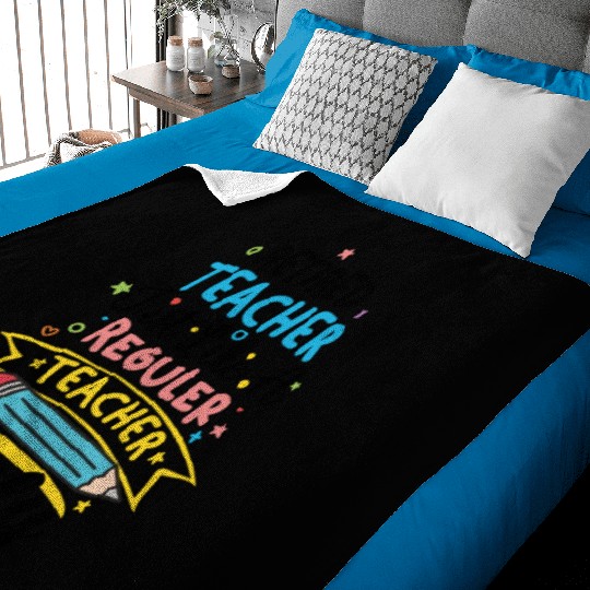 Retired Teacher Just Like A Regular Teacher Baby Blankets