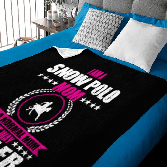 Snow Polo Mom Saying Women Baby Blankets