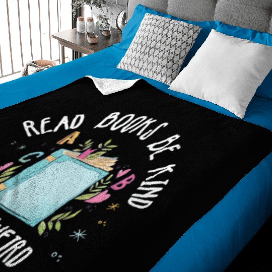 Read Books Be Kind Stay Weird Reading Baby Blankets