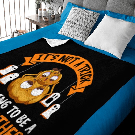 Not a trick I'm Going to be a Big Brother Again Baby Blankets