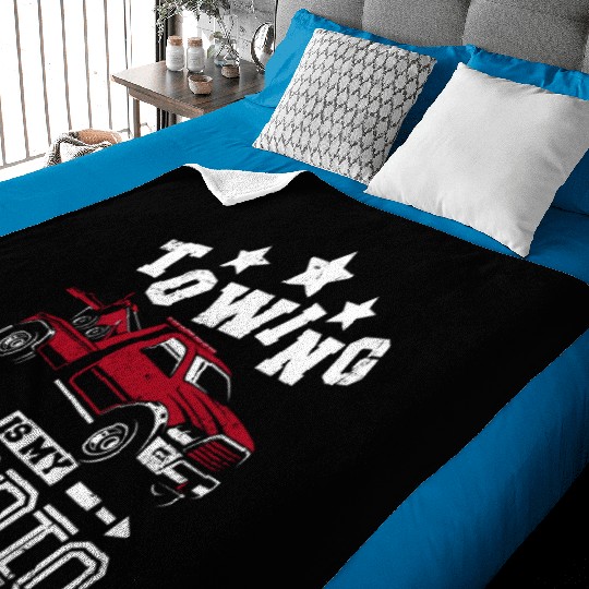 Towing is my cardio Tow truck driver Baby Blankets
