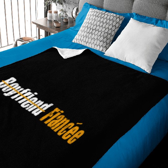 Couple Engagement Engaged Men Funny Fiancee Baby Blankets