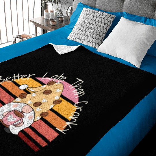 Better Late Better Late Than Cranky Fall Autumn Baby Blankets