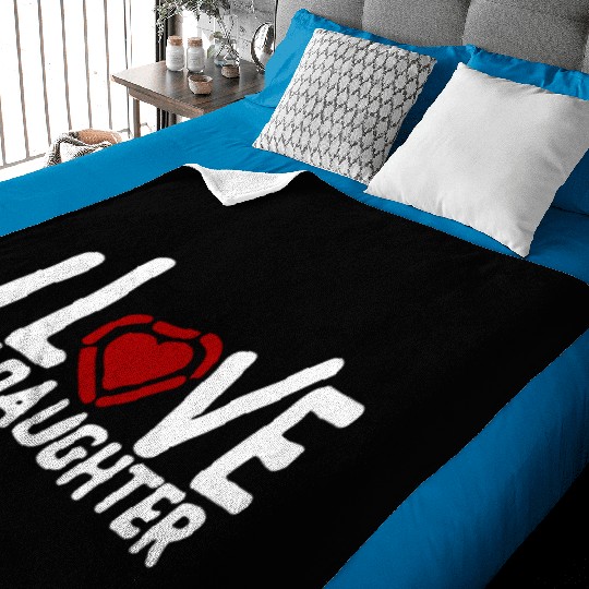I love my daughter Baby Blankets