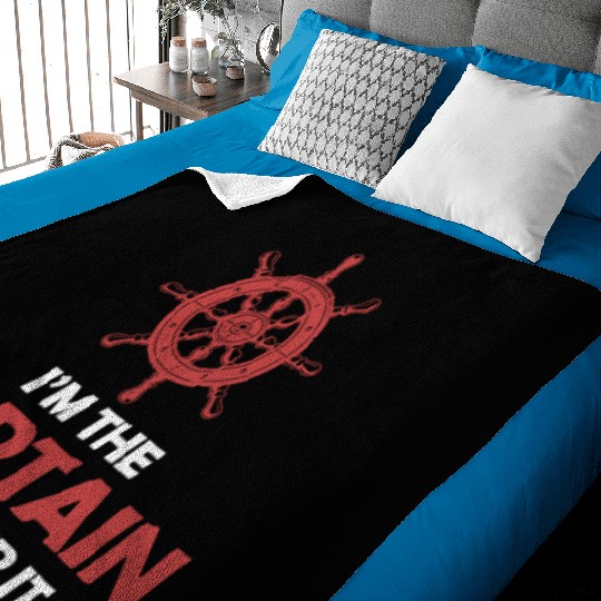 I'm The Captain Get Over It Yachting Pontoon Baby Blankets