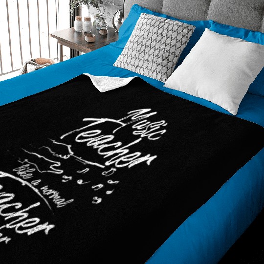 Music teacher like a normal teacher but louder Baby Blankets