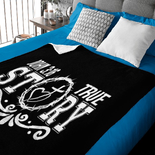 True Story John 3:16 Love Jesus Christian Baby Blankets