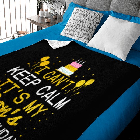 I Can t Keep Calm It s My Son s 1St Birthday Bday Baby Blankets