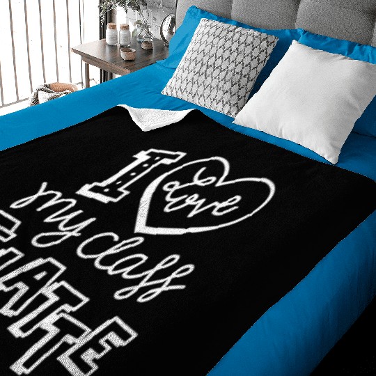 I Love My Class A Latte For Coffee Lover Teacher Baby Blankets