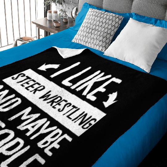 I Like Steer Wrestling and Maybe 3 People Baby Blankets