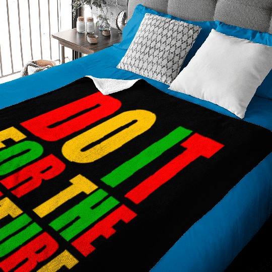 Do It For The Culture Baby Blankets