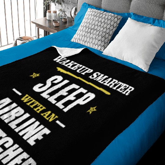 Wakeup Smarter Sleep WIth Airline Dispatcher Gift Baby Blankets