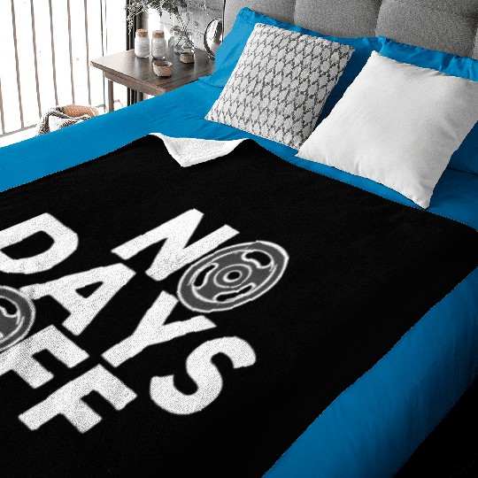 No Days Off , Gym and training. Baby Blankets