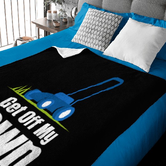 Get Off My Lawn Funny Lawn Care Gardening Baby Blankets