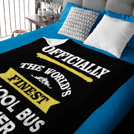 The World's Finest School Bus Driver Baby Blankets