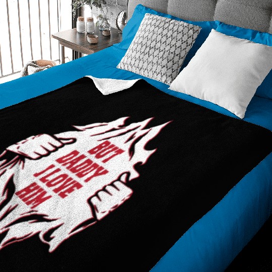 But Daddy I Love Him Hilarious Jokes203 Baby Blankets