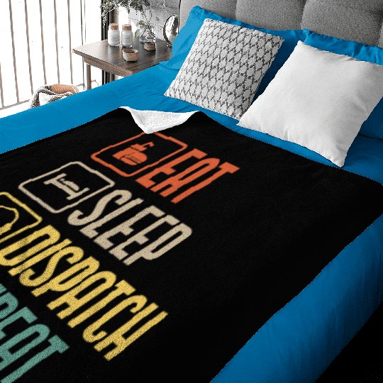 Eat Sleep Dispatch Repeat Funny Dispatcher gift Baby Blankets