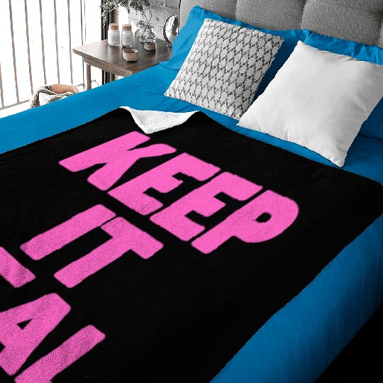KEEP IT REAL (pink design) Baby Blankets