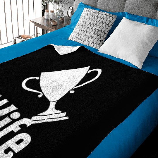 Trophy Wife Baby Blankets