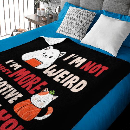 I'm Not Weird I'm More Creative Baby Blankets