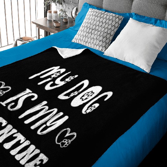 My Dog Is My Valentine Baby Blankets