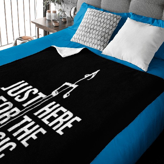 Just Here For The Music Funny Sarcastic Musician Baby Blankets