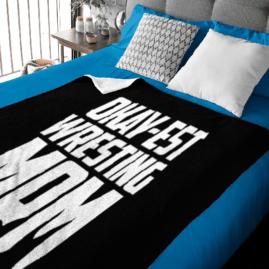 Oke Wrestling Mom Passion Is Gift Baby Blankets