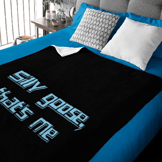 Silly Goose That’s Me Funny Retro Humor Design Baby Blankets