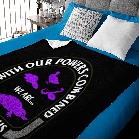 Platypus Baby Blankets, With Our Powers Combined We Are