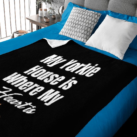 My Yorkie House Is Where My Heart Is Weimaraner Baby Blankets