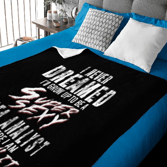 Super Sexy Data Analyst Data Analysis Gift Baby Blankets