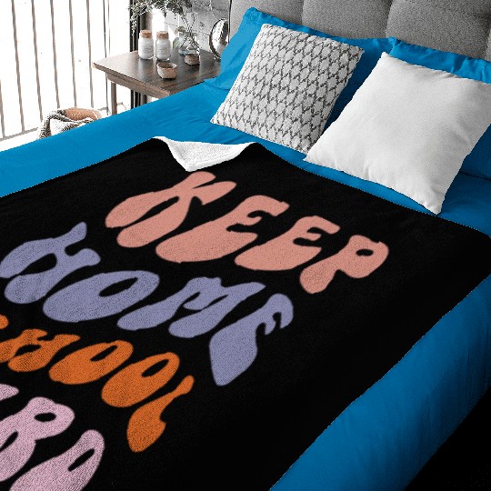 Keep Homeschool Weird Baby Blankets