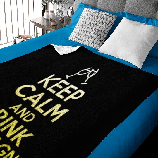 Keep Calm And Drink Alcohol Baby Blankets - Funny Drink