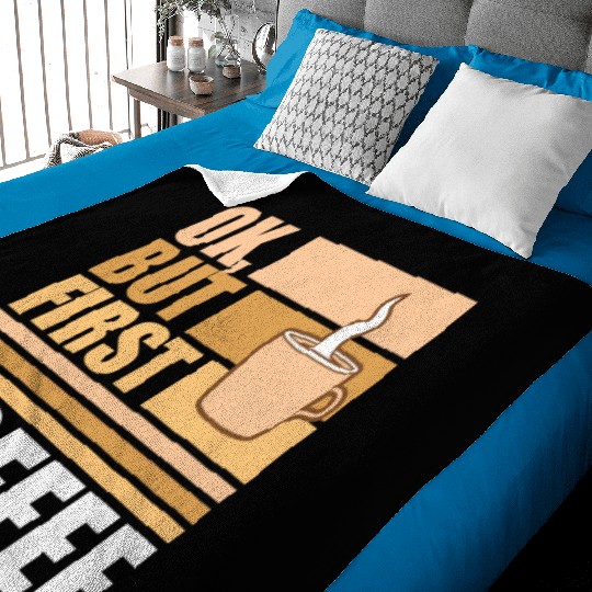 But First Coffee Funny Addicted Caffeine Lover Baby Blankets