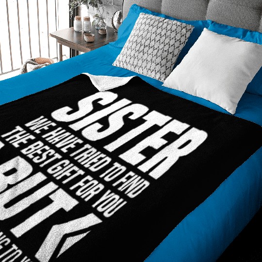 Gift From Brother To Little Sister For Big Sisters Baby Blankets