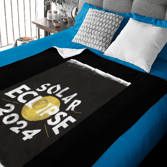 Solar Eclipse 2024 Naturally Phenomenal Baby Blankets