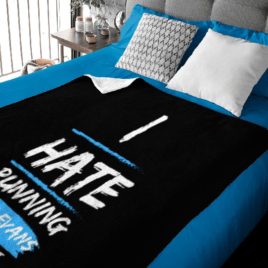 Keith Evans "I Hate Running" Baby Blankets